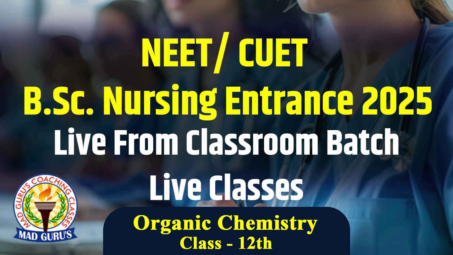 Organic Chemistry 12th || NEET/ CUET B.Sc. Nursing Entrance 2025 Live Classes