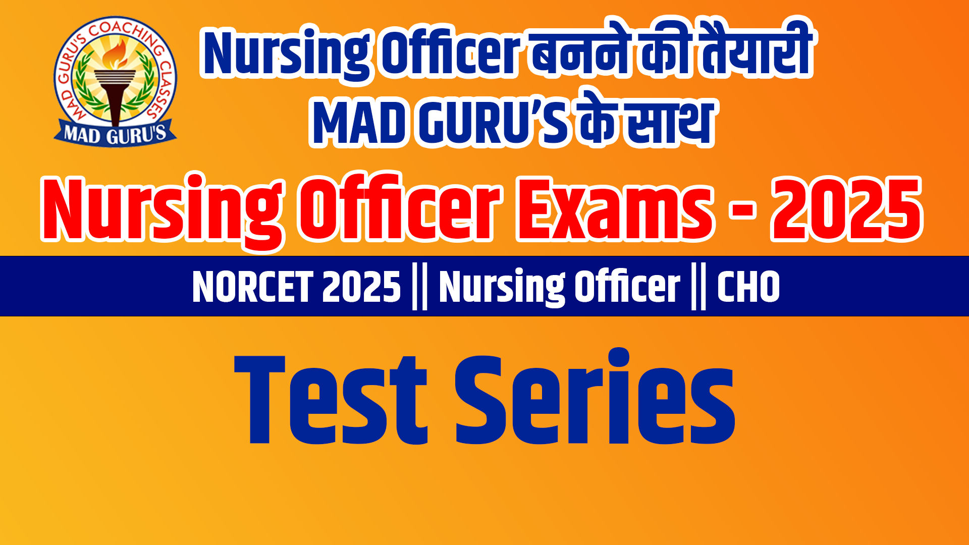 Nursing Officer Exams Course 2025 Test Series 