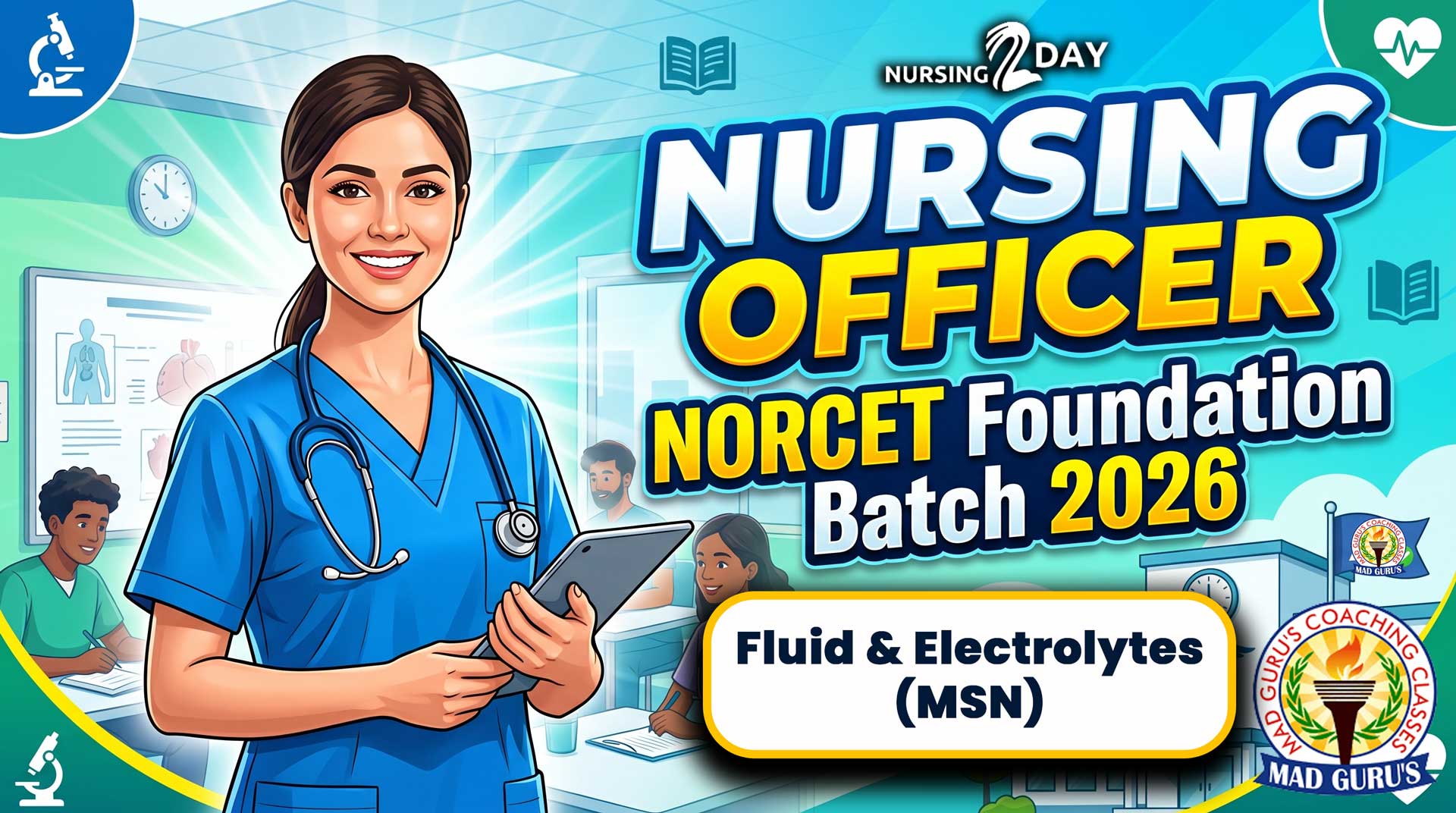 Fluid & Electrolytes | MSN | NORCET Foundation Batch 2026