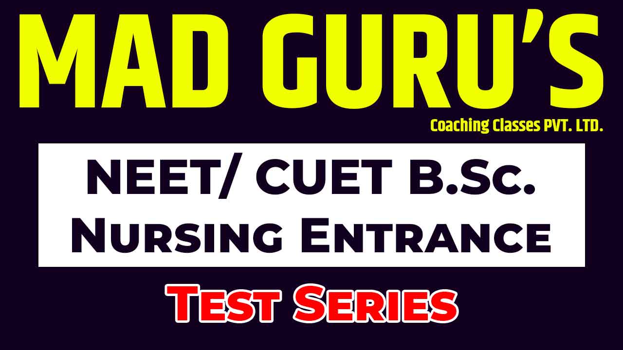 NEET/ CUET B.Sc. Nursing Entrance Test Series