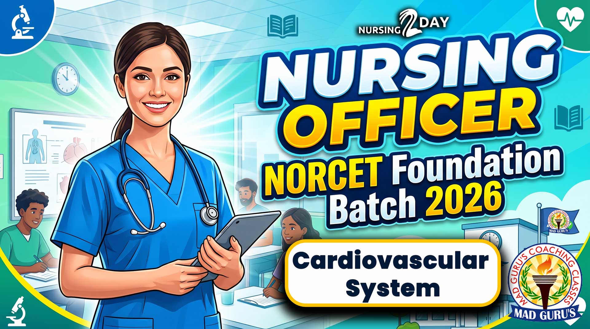 Cardiovascular System | Anatomy &Physiology | NORCET Foundation Batch 2026