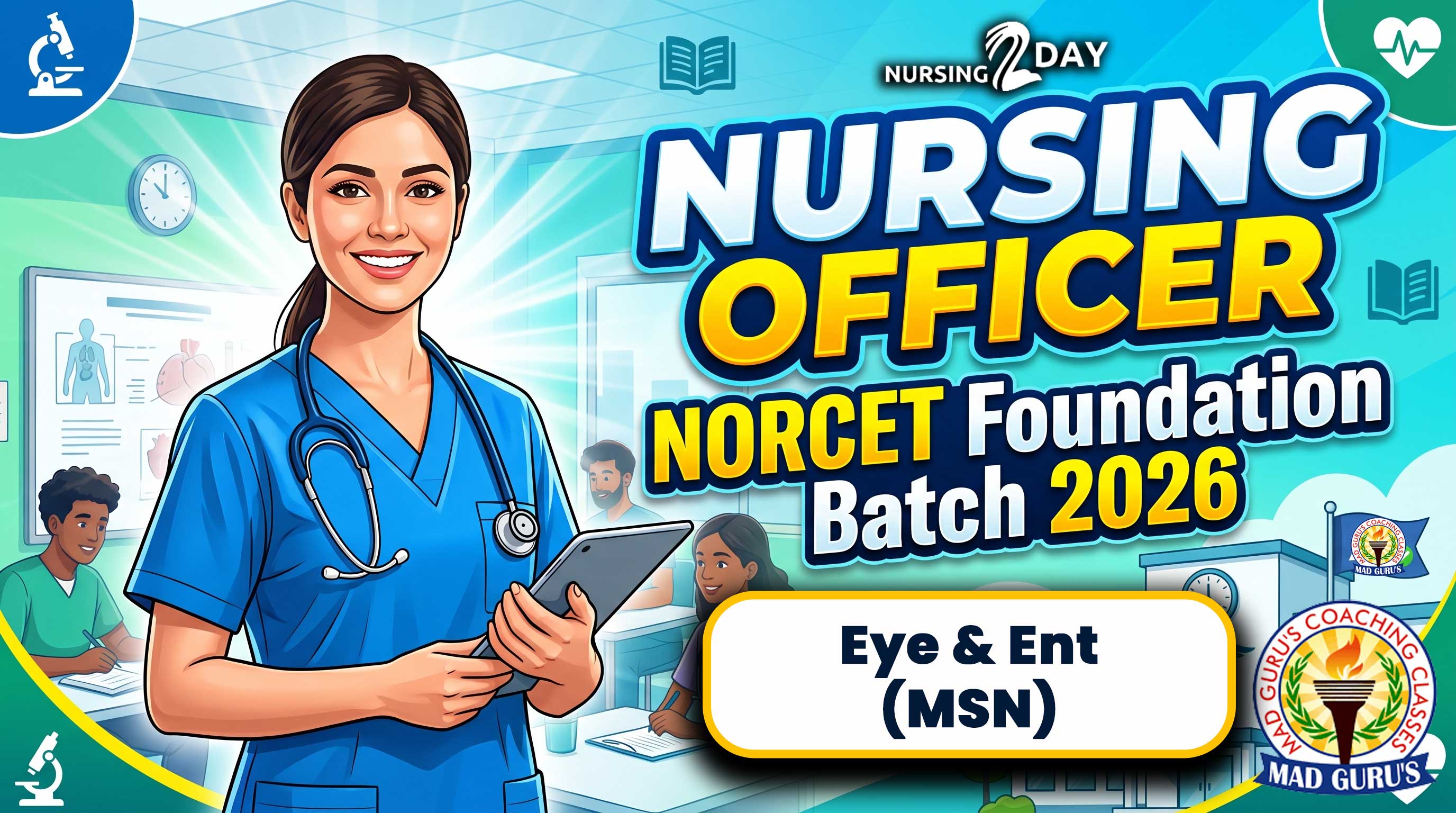 Eye & ENT | MSN | NORCET Foundation Batch 2026