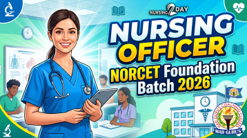 Nursing Officer/NORCET Foundation Course 2026