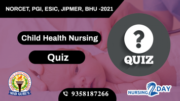 Child Health Nursing Quiz