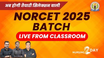 NORCET 2025 Course - Live From Classroom